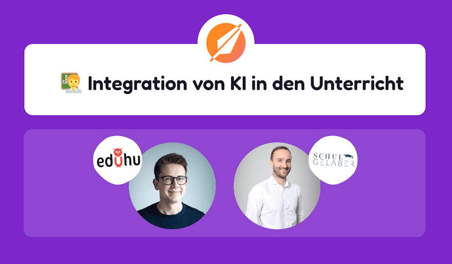 👩‍🏫Integration von KI in den Unterricht